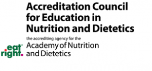 Picture that says "Accreditation Council for Education in Nutrition and Dietetics." In smaller words, it says "the accrediting agency for the Academy of Nutrition and Dietetics."